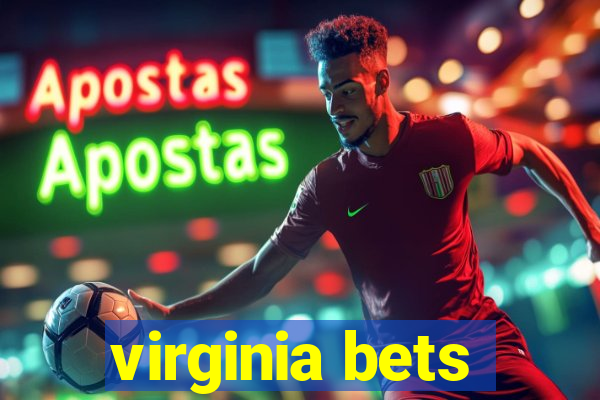 virginia bets